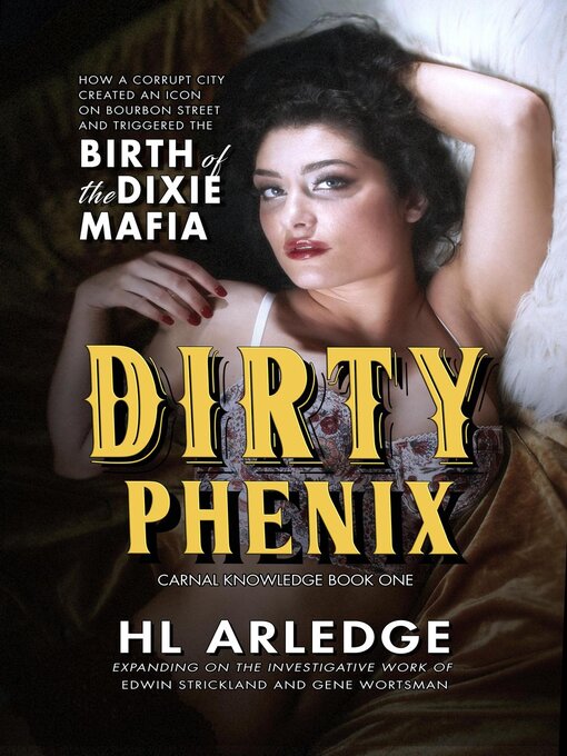 Title details for Dirty Phenix by HL Arledge - Available